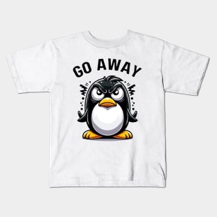 Grumpy Penguin "Go Away" Cute But Feisty Kids T-Shirt